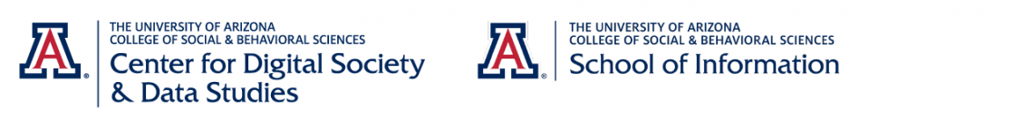 University of Arizona Center for Digital Society & Data Studies Logo and University of Arizona School of Information logo
